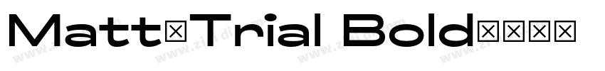 Matt_Trial Bold字体转换